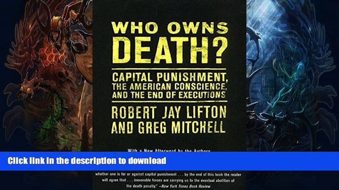 READ  Who Owns Death? Capital Punishment, the American Conscience, and the End of Executions FULL