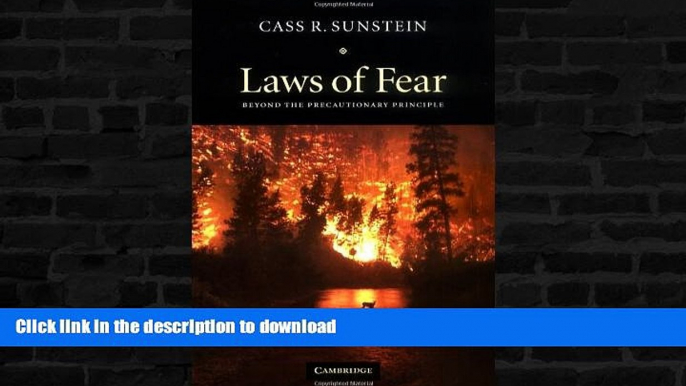 FAVORITE BOOK  Laws of Fear: Beyond the Precautionary Principle (The Seeley Lectures) FULL ONLINE