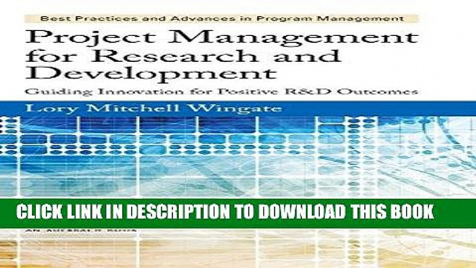 [READ] Online Project Management for Research and Development: Guiding Innovation for Positive R D