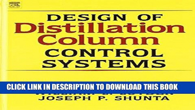 Ebook Design of Distillation Column Control Systems Free Read