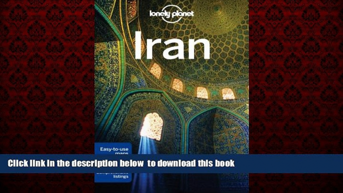 GET PDFbook  Lonely Planet Iran (Travel Guide) BOOOK ONLINE