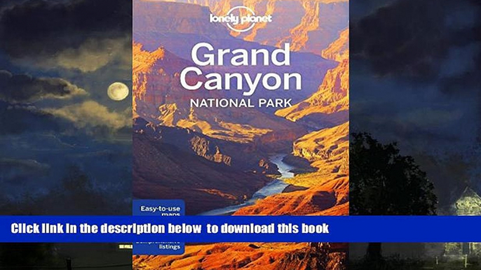 liberty book  Lonely Planet Grand Canyon National Park (Travel Guide) BOOOK ONLINE