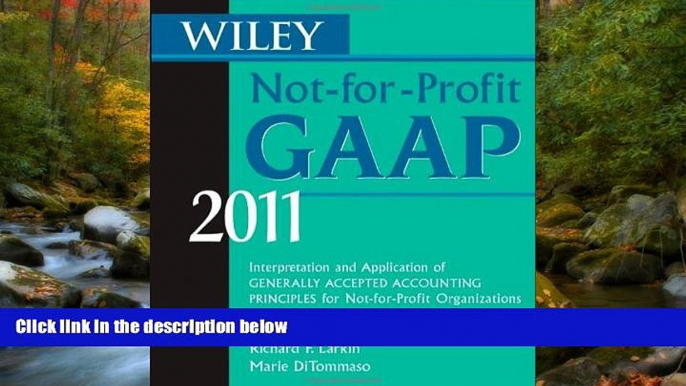 FAVORIT BOOK Wiley Not-for-Profit GAAP 2011: Interpretation and Application of Generally Accepted