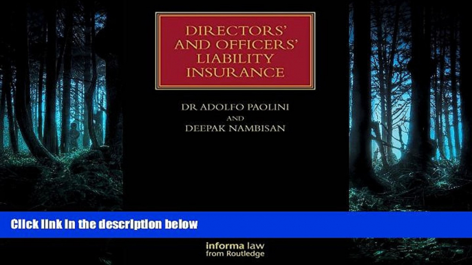 READ THE NEW BOOK Directors  and Officers  Liability Insurance (Lloyd s Insurance Law Library)