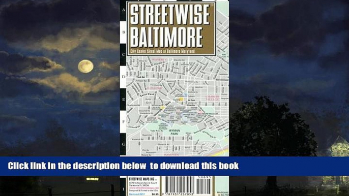 Read book  Streetwise Baltimore Map - Laminated City Center Street Map of Baltimore, Maryland -