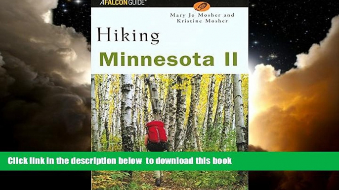 liberty books  Hiking Minnesota II (State Hiking Guides Series) BOOOK ONLINE