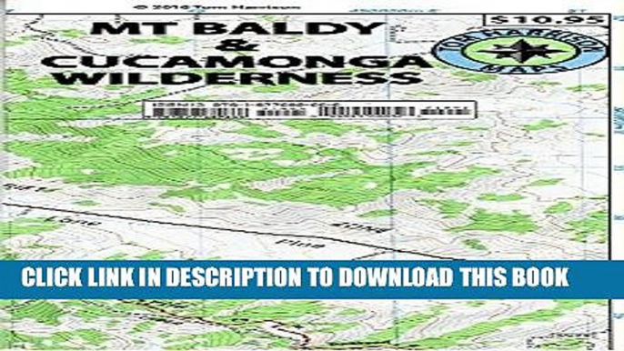 [PDF] FREE Mt. Baldy, Cucamonga Wilderness, Trail Map: Camping, Mountain Biking, Hiking, Trail