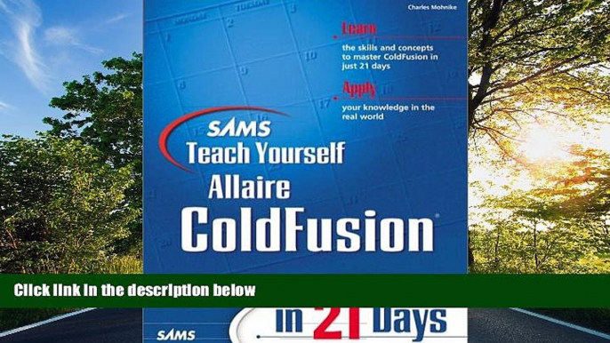 FAVORIT BOOK Sams Teach Yourself ColdFusion in 21 Days (Teach Yourself -- 21 Days) [DOWNLOAD] ONLINE