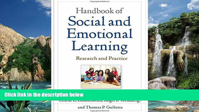 Big Sales  Handbook of Social and Emotional Learning: Research and Practice  Premium Ebooks Online