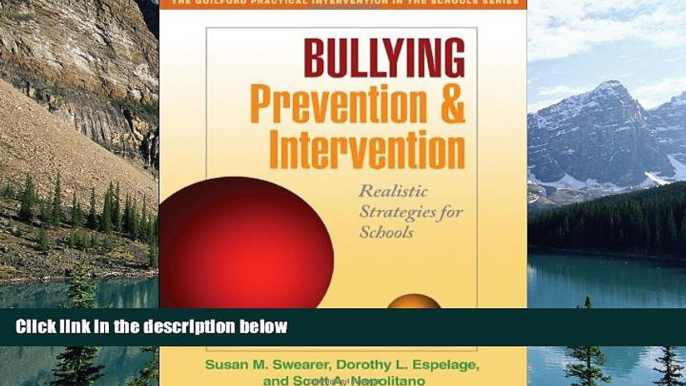 Big Sales  Bullying Prevention and Intervention: Realistic Strategies for Schools (The Guilford
