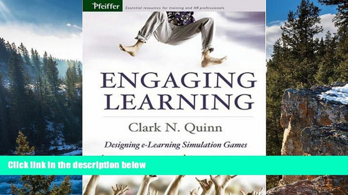 Big Sales  Engaging Learning: Designing e-Learning Simulation Games  Premium Ebooks Online Ebooks