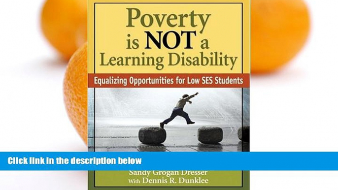 Big Sales  Poverty Is NOT a Learning Disability: Equalizing Opportunities for Low SES Students