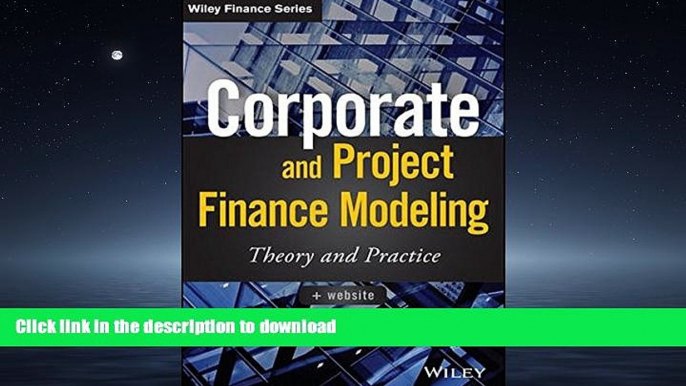 READ  Corporate and Project Finance Modeling: Theory and Practice (Wiley Finance) FULL ONLINE