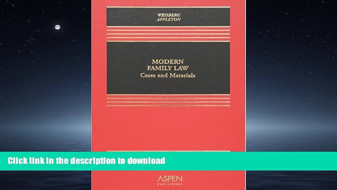 READ  Modern Family Law, Third Edition (Casebook) FULL ONLINE