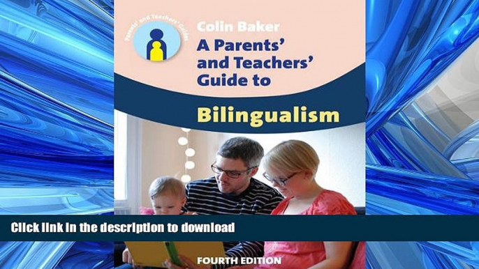 FAVORITE BOOK  A Parents  and Teachers  Guide to Bilingualism (Parents  and Teachers  Guides)