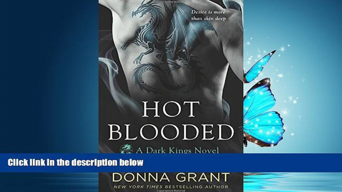 FREE DOWNLOAD  Hot Blooded: A Dragon Romance (Dark Kings)  DOWNLOAD ONLINE