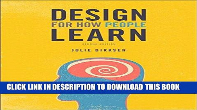 [PDF] Design for How People Learn (2nd Edition) (Voices That Matter) Full Colection