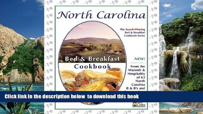 liberty books  North Carolina Bed   Breakfast Cookbook (Bed   Breakfast Cookbooks (3D Press))