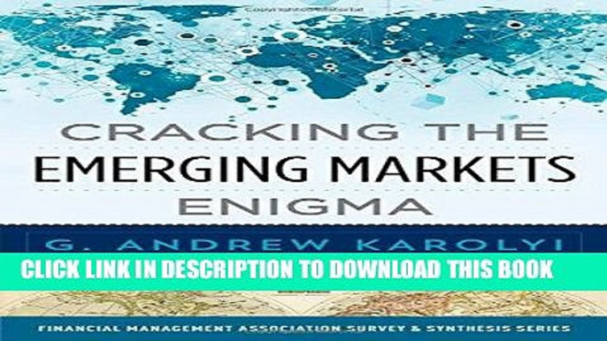 [FREE] Ebook Cracking the Emerging Markets Enigma (Financial Management Association Survey and