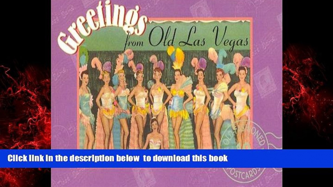 Best books  Greetings from Old Las Vegas: Postcards from the Good Old Days (Old-Fashioned Postcard