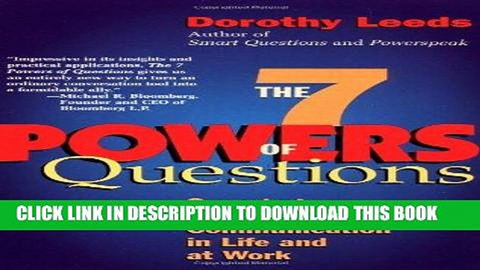 [FREE] Ebook The 7 Powers of Questions: Secrets to Successful Communication in Life and at Work