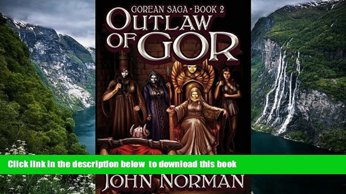 Read books  Outlaw of Gor (Gorean Saga) READ ONLINE