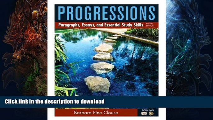 READ  Progressions, Book 2: Paragraphs, Essays, and Essentials Study Skills (9th Edition)  BOOK