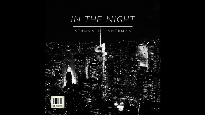 DOPE Rap Beat Hip Hop Instrumental "In the Night" TL Beats