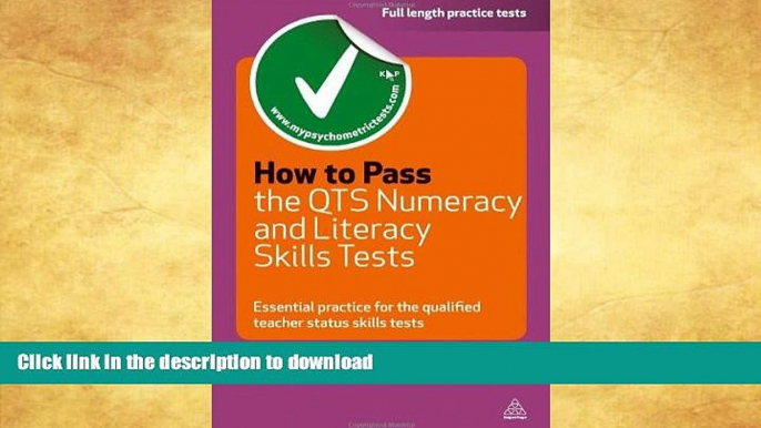 FAVORITE BOOK  How to Pass the QTS Numeracy and Literacy Skills Tests: Essential Practice for the