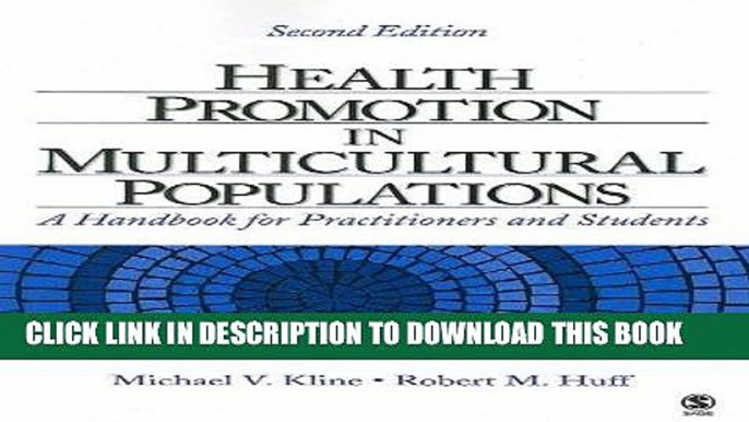 [READ] Kindle Health Promotion in Multicultural Populations: A Handbook for Practitioners and