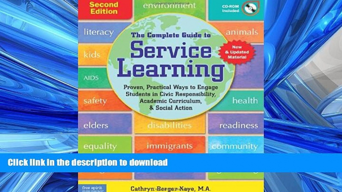 FAVORITE BOOK  The Complete Guide to Service Learning: Proven, Practical Ways to Engage Students