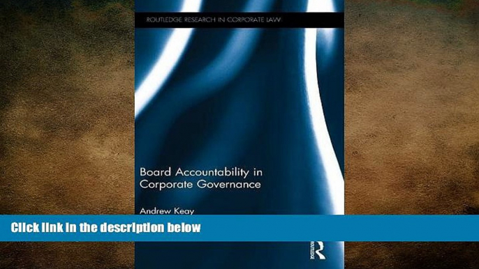 READ book  Board Accountability in Corporate Governance (Routledge Research in Corporate Law)