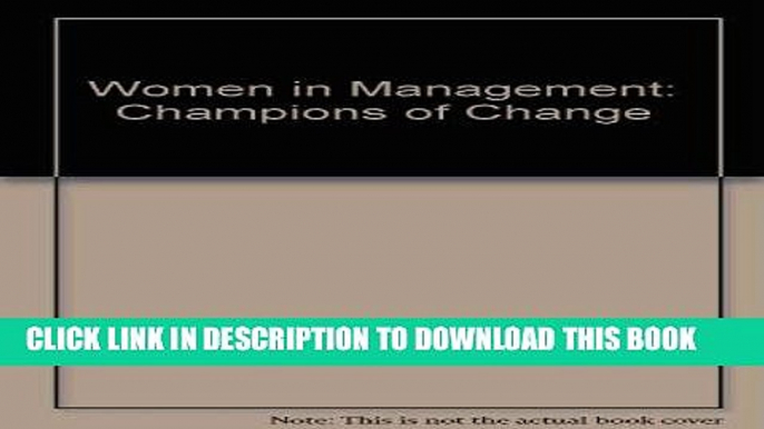 KINDLE Women in Management Champions of Change: Papers Presented at the Third Academic Conference