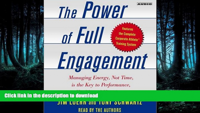 EBOOK ONLINE  The Power of Full Engagement: Managing Energy, Not Time, is the Key to High