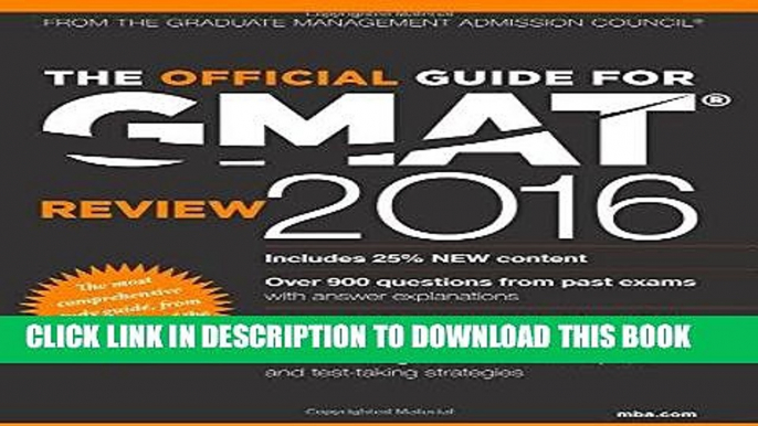 [PDF Kindle] The Official Guide for GMAT Review 2016 with Online Question Bank and Exclusive Video