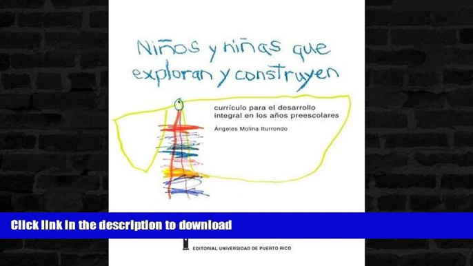 READ  Ninos y Ninas Que Exploran y Construyen: Curriculo Para El Desarrollo Integral En Los Ninos