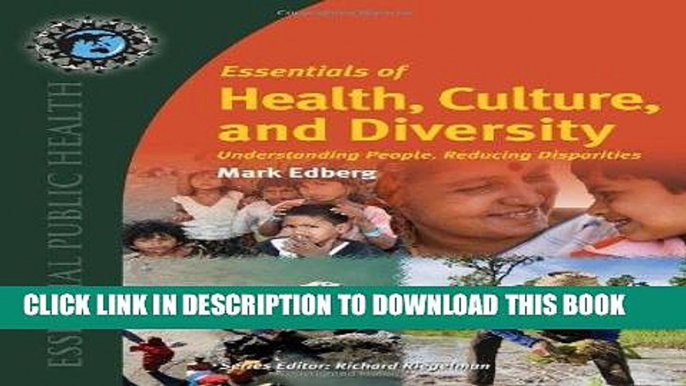 [READ] Mobi Essentials Of Health, Culture, And Diversity: Understanding People, Reducing