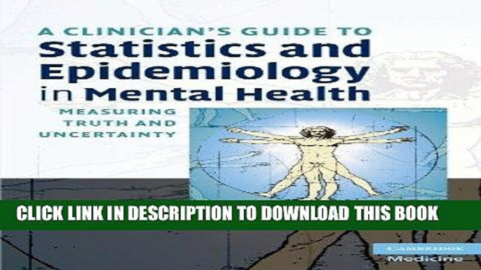 [READ] Kindle A Clinician s Guide to Statistics and Epidemiology in Mental Health: Measuring Truth