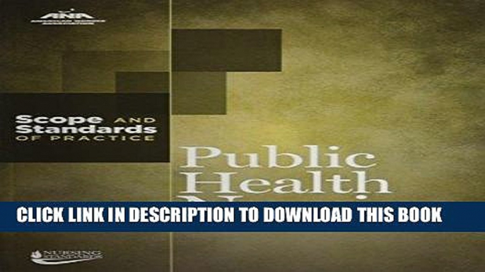 [READ] Kindle Public Health Nursing: Scope and Standards of Practice (American Nurses Association)