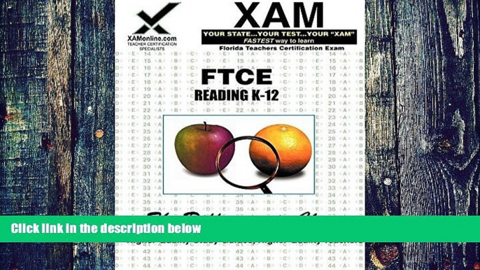 Best Price FTCE Reading K-12: Teacher Certification Exam (XAM FTCE-Florida) Sharon Wynne On Audio