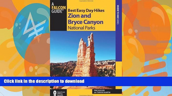 READ BOOK  Best Easy Day Hikes Zion and Bryce Canyon National Parks (Best Easy Day Hikes Series)