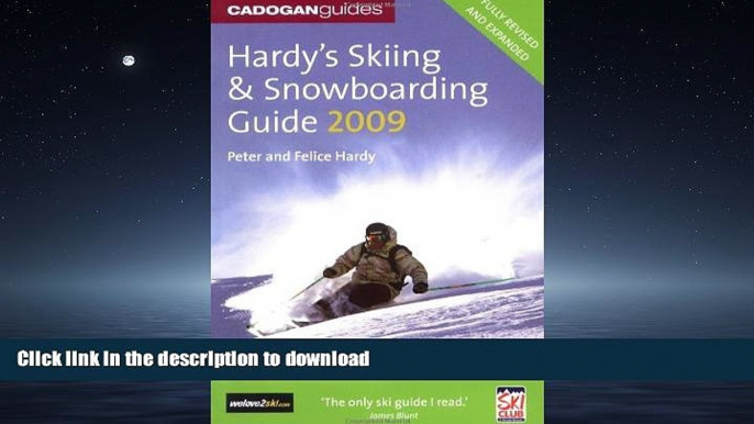 FAVORITE BOOK  Hardy s Skiing and Snowboarding Guide 2009 (Skiing   Snowboarding Guide)  BOOK