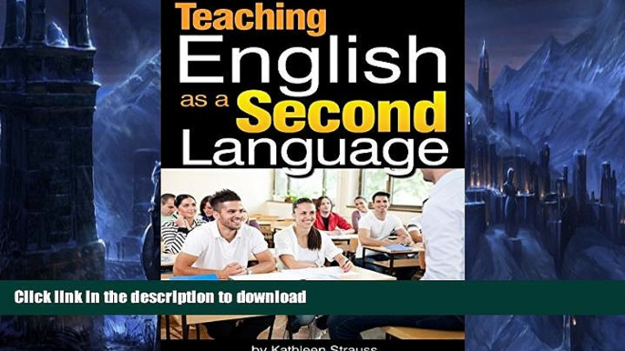 FAVORITE BOOK  Teaching English as a Second Language: How to Become an ESL Teacher in a Foreign