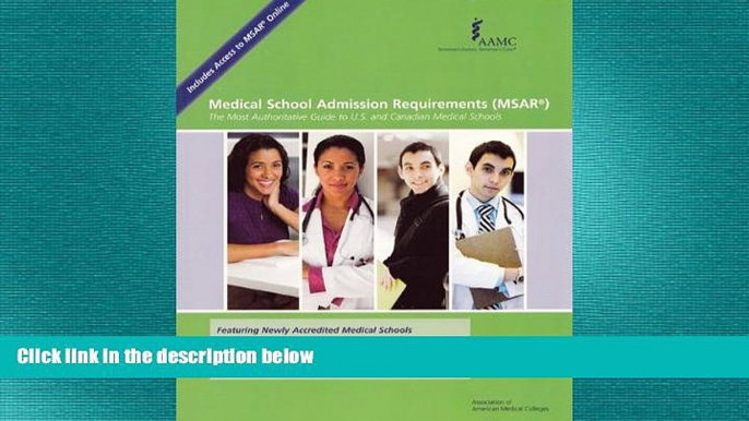 FAVORIT BOOK Medical School Admission Requirements (MSAR): The Most Authoritative Guide to U.S.