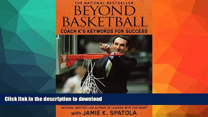 FAVORITE BOOK  Beyond Basketball: Coach K s Keywords for Success FULL ONLINE