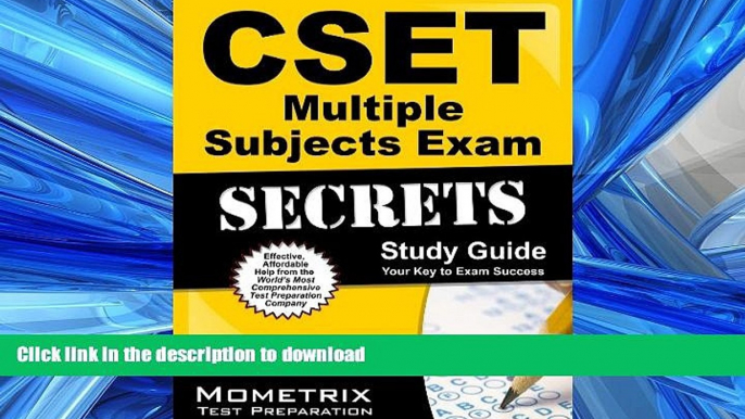 FAVORIT BOOK CSET Multiple Subjects Exam Secrets Study Guide: CSET Test Review for the California