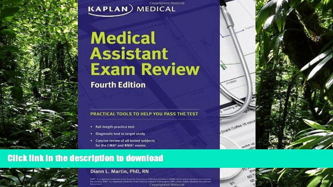 READ THE NEW BOOK Medical Assistant Exam Review Fourth Edition (Kaplan Medical Assistant Exam