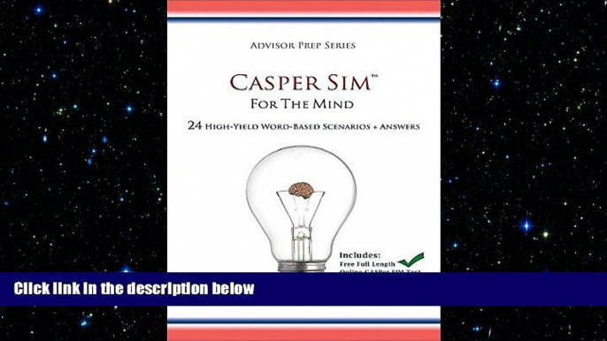 READ THE NEW BOOK Casper Sim for the Mind: 24 High-Yield Word-Based Scenarios + Answers (Advisor