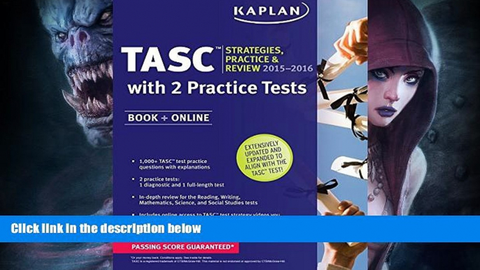 Best Price Kaplan TASC 2015-2016 Strategies, Practice, and Review with 2 Practice Tests: Book +