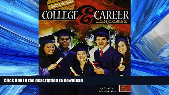 READ College and Career Success Concise Version - PAK #A# Full Book